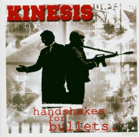 Kinesis: Handshake of Bullets [CD]