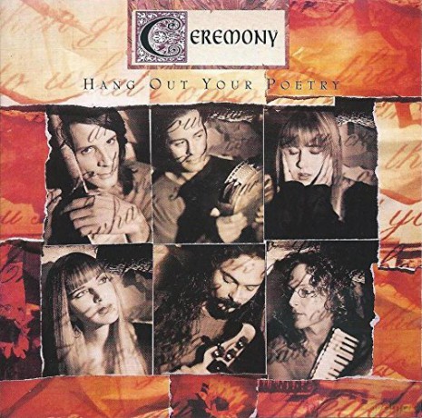 Ceremony: Hang Out Your Poety [CD]