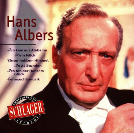 Hans Albers - Unvergessliche Schlagererfolge [CD]