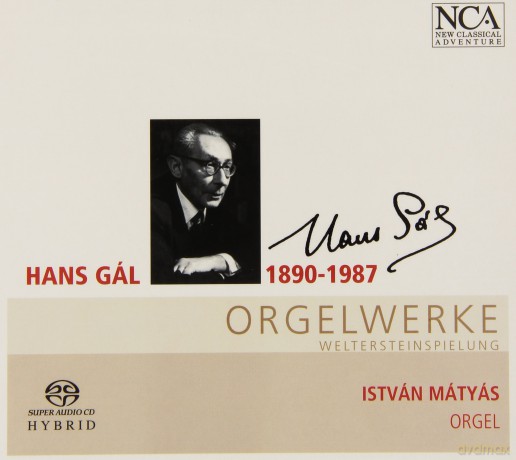 Hans Gal: Hans Gal: Organ Works [CD]