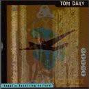 Tom Daily: Happily Deceiving Cu [CD]