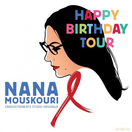 Nana Mouskouri: Happy Birthday Tour [CD]