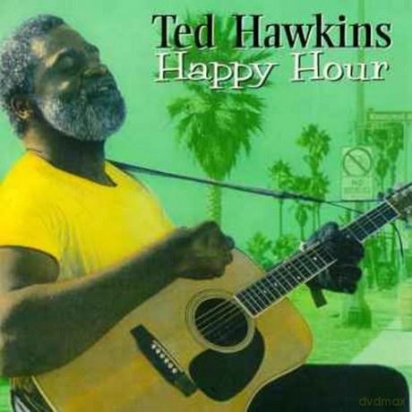 Ted Hawkins: Happy Hour [CD]