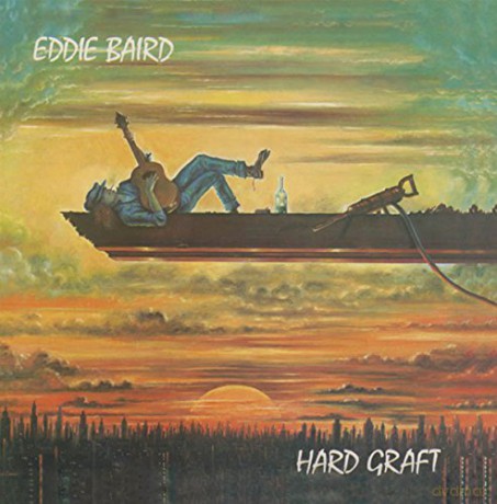 Eddie Baird: Hard Graft [CD]