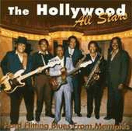 The Hollywood All Stars: Hard Hitting Blues From [CD]