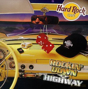 Hard Rock Cafe Rockin' D. [CD]