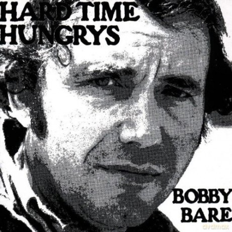 Bobby Bare: Hard Time Hungrys [CD]