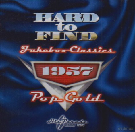 Hard To Find: Jukebox Classics 1957 [CD]