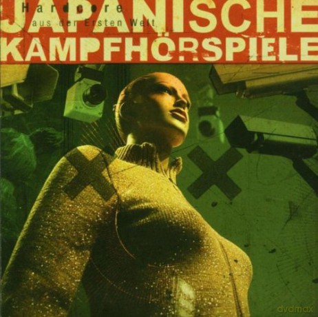 Japanische Kampfhorspiele: Hardcore Aus Der Ersten W [CD]