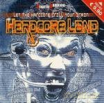 Hardcore Land [CD]