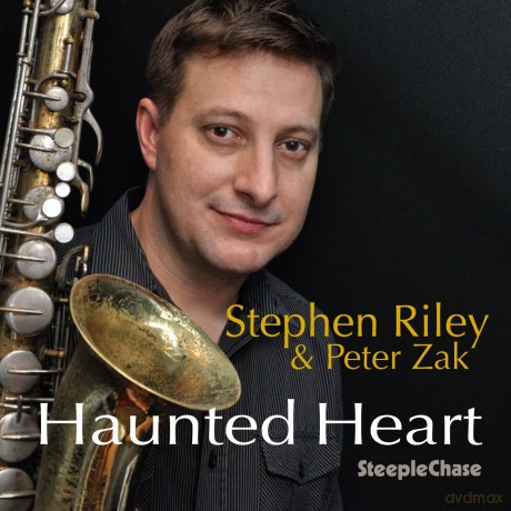 Stephen Riley: Haunted Heart [CD]