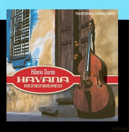 Hilario Duran: Havana Remembered [CD]
