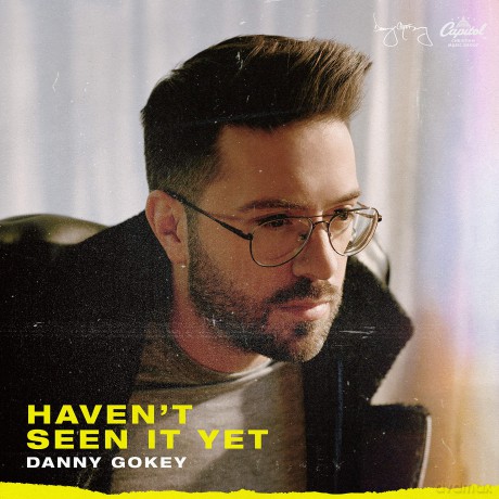 Danny Gokey: Haven'T Seen It Yet [CD]