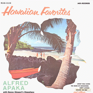 Alfred Apaka: Hawaiian Favorites [CD]