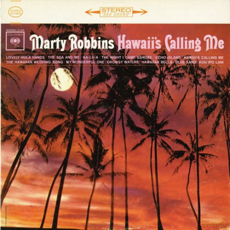 Marty Robbins: Hawaii's Calling Me [CD]