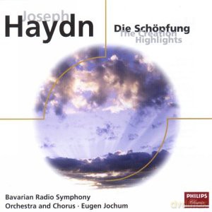 Eugen Jochum: Haydn: The Creation [CD]