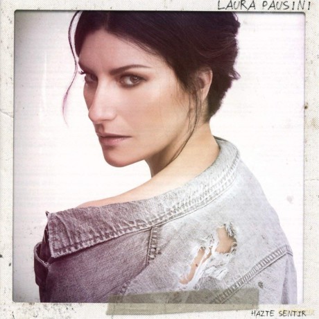 Laura Pausini: Hazte Sentir [CD]