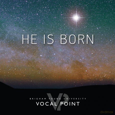 Byu Vocal Point: He Is Born [CD]