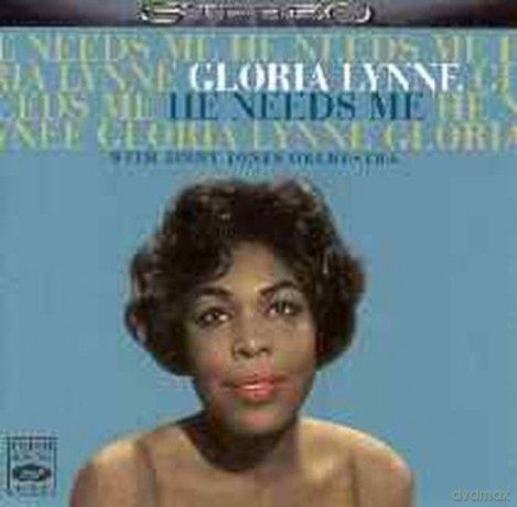 Gloria Lynne: He Needs Me [CD]
