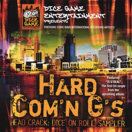 Hard Com'n g's: Head Crack: Dice On Roll Album Sampler [CD]