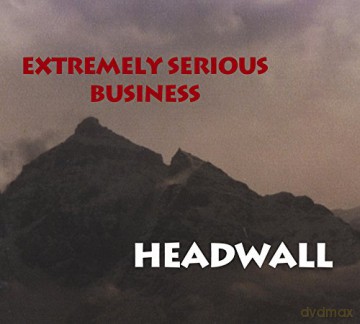 Extremely Serious Business: Headwall [CD]