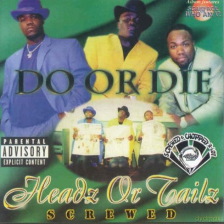 Do or Die: Headz or Tailz [CD]