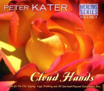 Peter Kater: Healing Series, Vol. 5: Cloud Hands [CD]