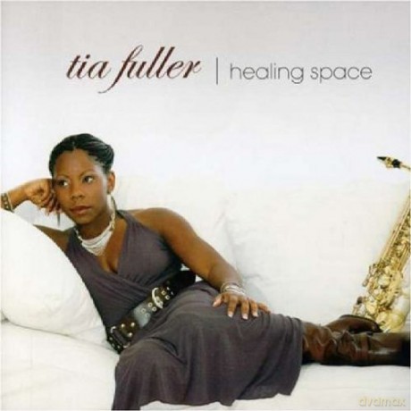 Tia Fuller: Healing Space [CD]