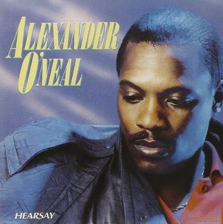 Alexander O'Neal: Hearsay [CD]