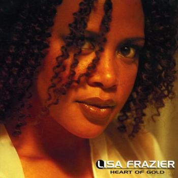 Lisa Frazier: Heart of Gold [CD]