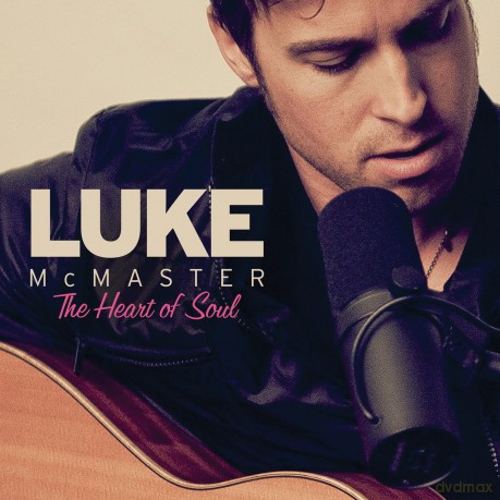 Luke Mcmaster: Heart of Soul [CD]