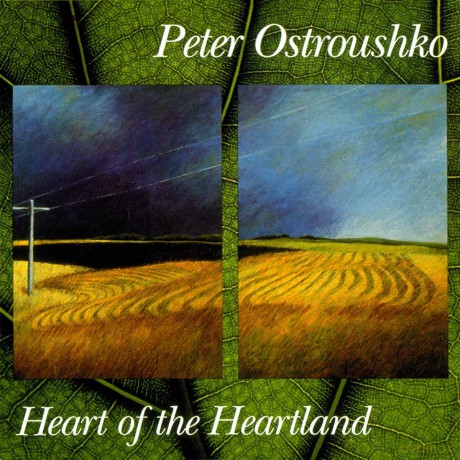 Peter Ostroushko: Heart Of The Heartland [CD]