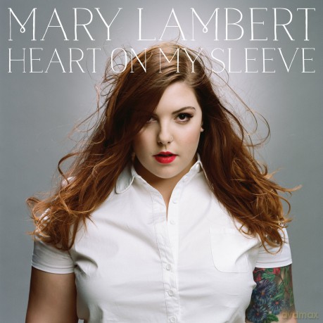 Mary Lambert: Heart on My Sleeve [CD]