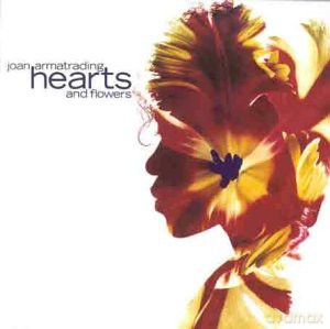 Joan Armatrading: Hearts and Flowers [CD]
