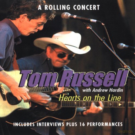 Tom Russell: Hearts On The Line [CD]
