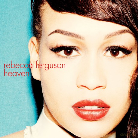 Rebecca Ferguson: Heaven [CD]