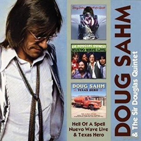Doug Sahm: Hell Of A Spell/Nuevo Wave Live/Texas [2CD]