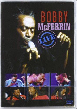 Bobby Mcferrin: Live [DVD]