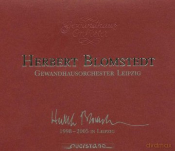 Herbert Blomstedt: Herbert Blomstedt 1998 - 2005 [5CD]