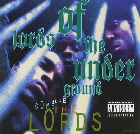 Lords of the Underground: Here Come the Lords [CD]