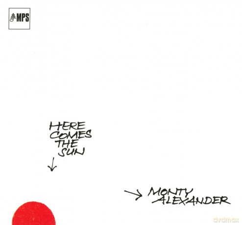 Monty Alexander: Here Comes The Sun [CD]