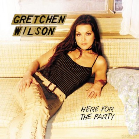 Gretchen Wilson: Here For The Party [CD]
