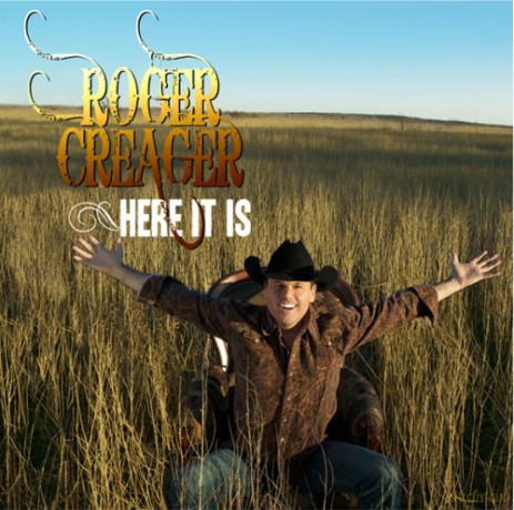 Roger Creager: Here It Is [CD]