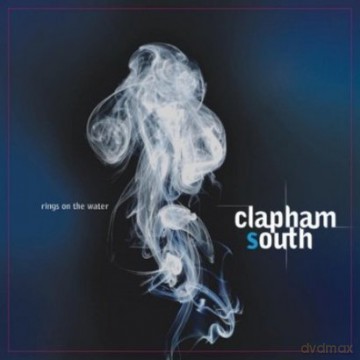 Clapham South: Rings On The Water [CD]