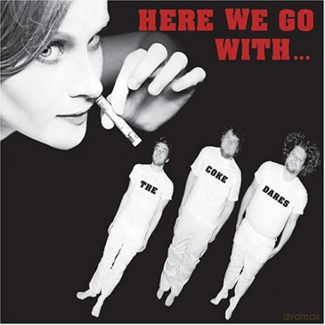Coke Dares: Here We Go With [CD]