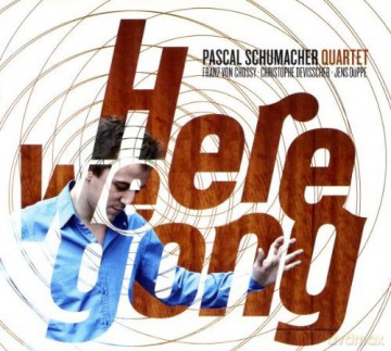 Pascal Schumacher: Here We Gong [CD]