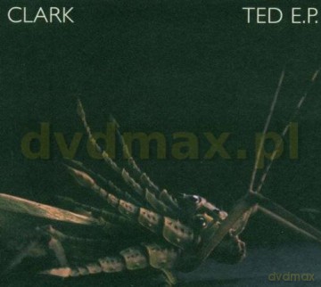 Clark: Ted Ep [CD]