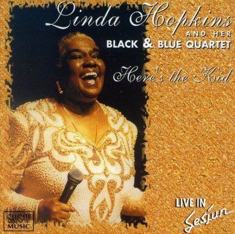 Linda Hopkins: Here's The Kid [CD]