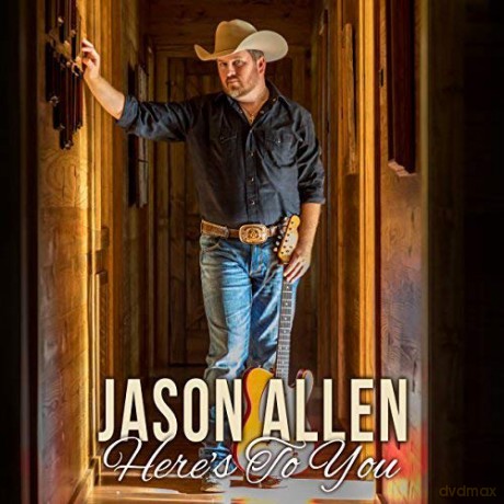 Jason Allen: Here's To You [CD]