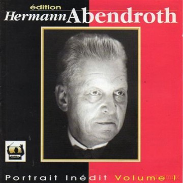 Volume 1 Hermann Abendroth: Hermann Abendroth,Volume 1 [CD]